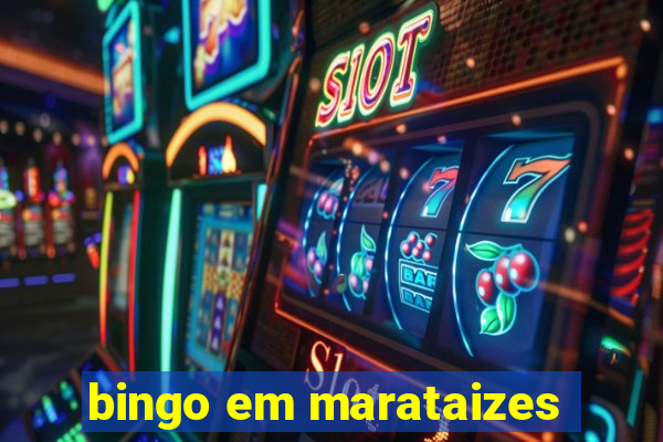 bingo em marataizes